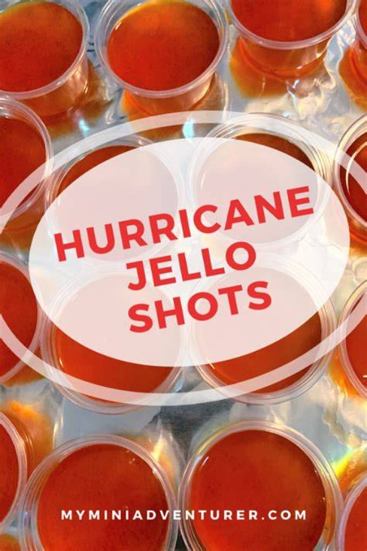 Hurricane Jello Shots My Mini Adventurer