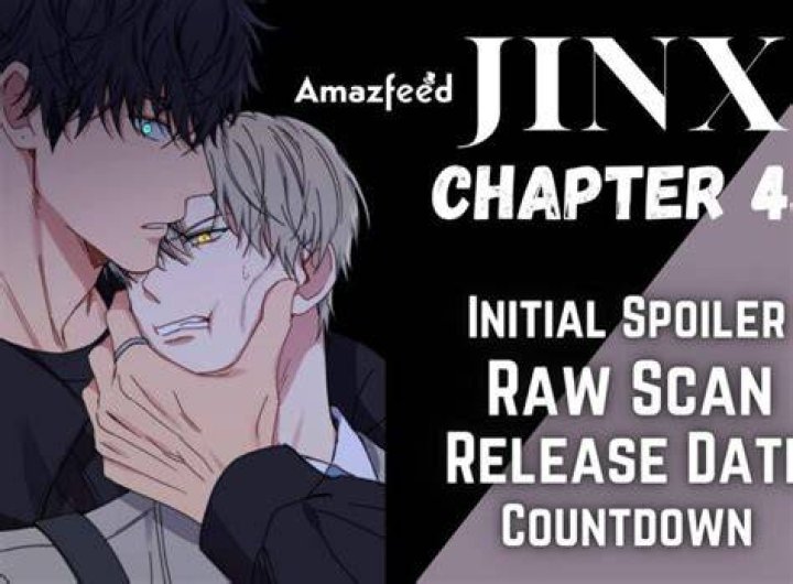 Jinx Chapter 43 Release Date, Spoilers & Recap OtakuKart