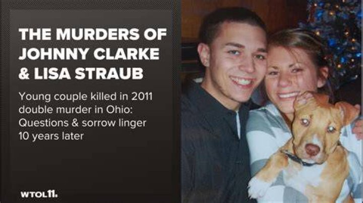Johnny Clarke Lisa Straub killed in Ohio double murder 2011