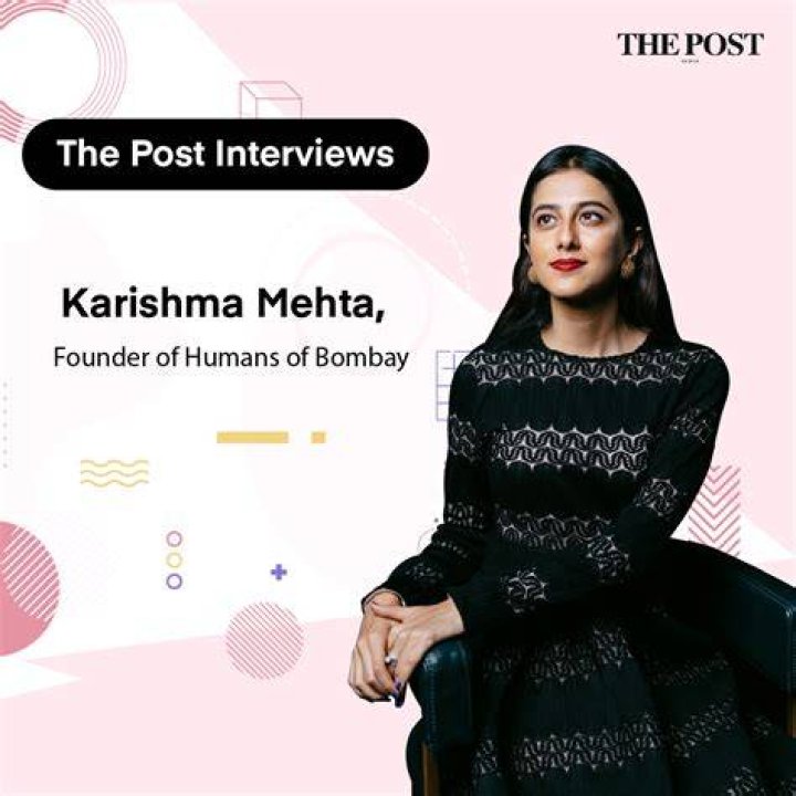 Meet Karishma Mehta, founder of 'Humans of Bombay', who started the