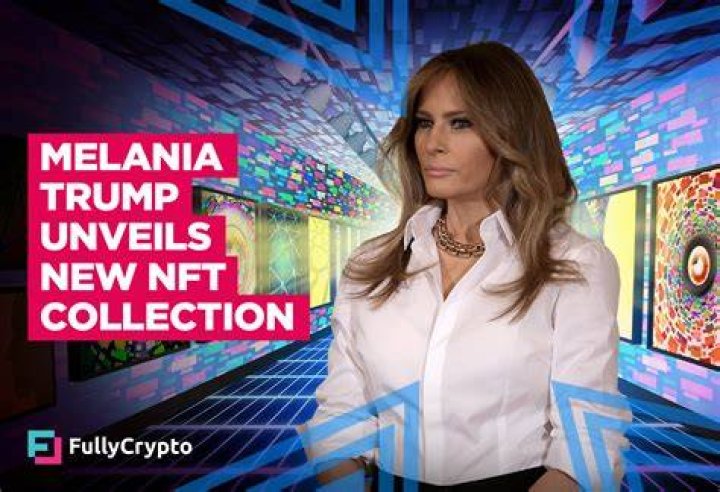 Melania Trump launches own NFT platform Daily Star