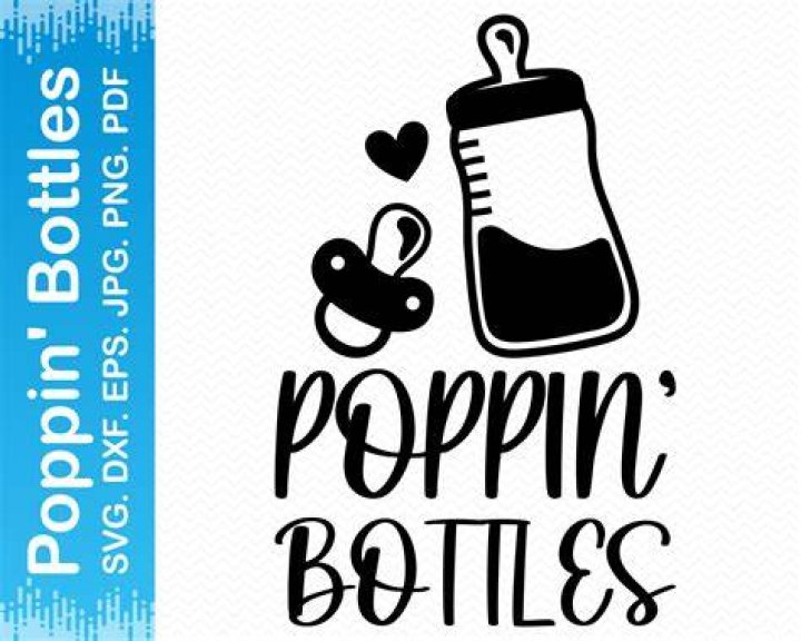 Poppin Bottles SVG, Baby Bottles SVG, Baby Design SVG