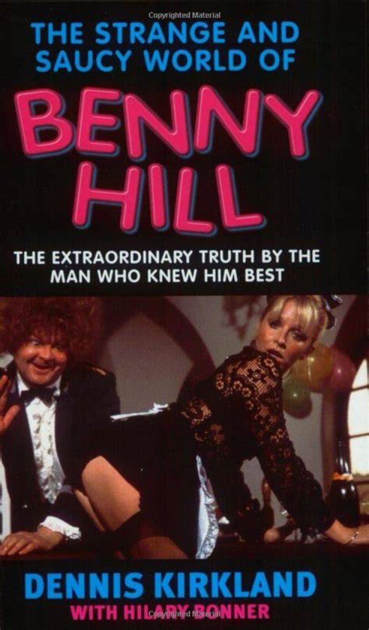 The Strange and Saucy World of Benny Hill Amazon.co.uk Dennis Kirkland, Hilary Bonner