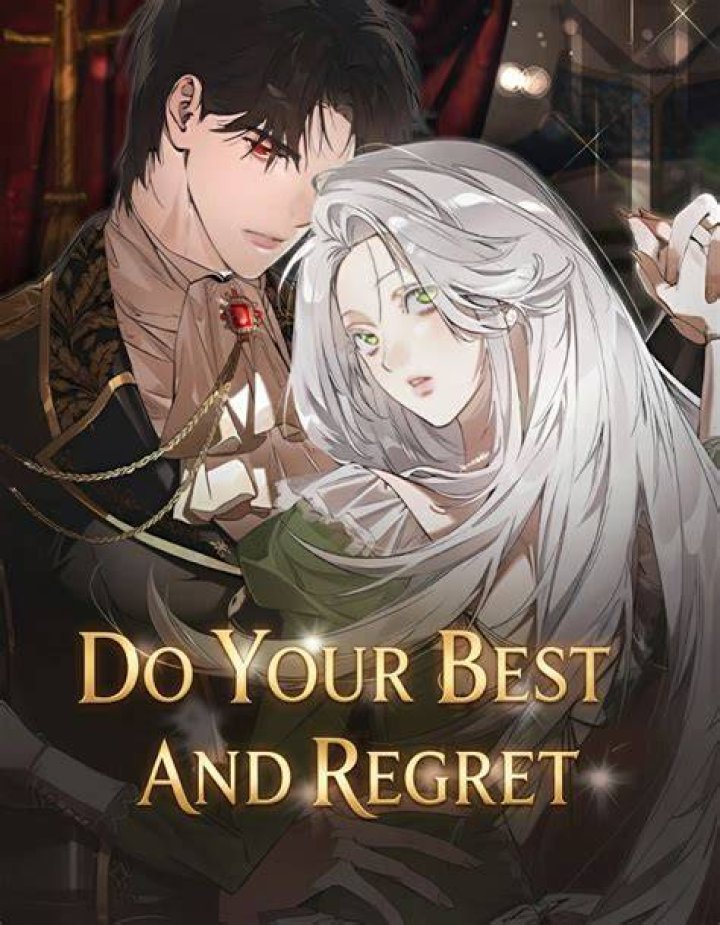 Unveiling The Journey Of "Do Your Best And Regret" Manga